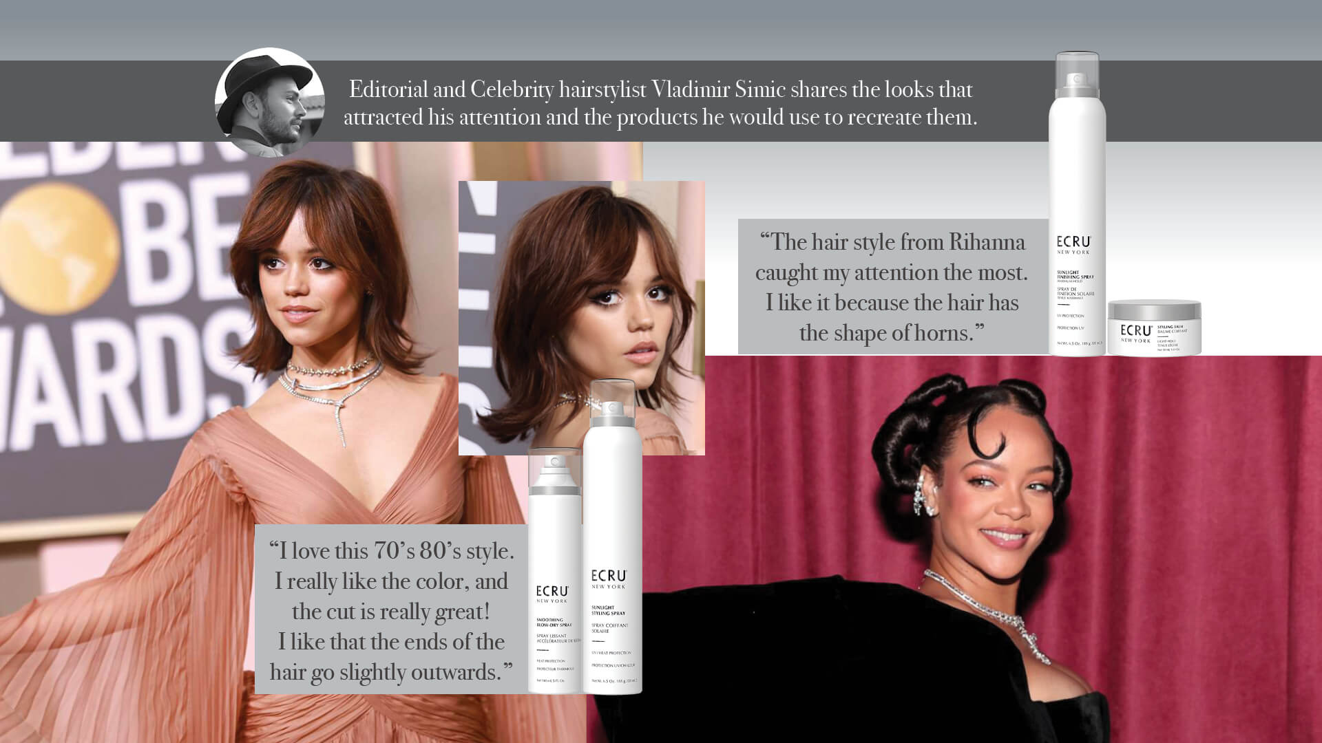 Celebrity Hairstylist Vladimir Simic Share the looks of Style from Rihanna